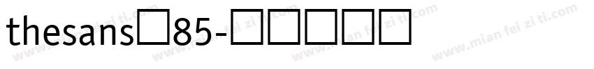 thesans 85字体转换
